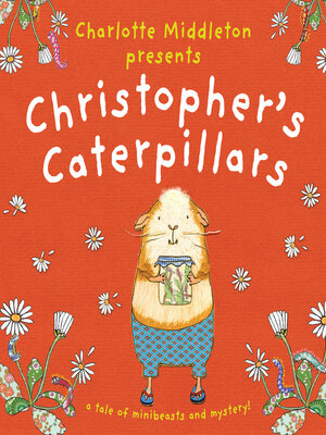 cover image of Christopher's Caterpillars